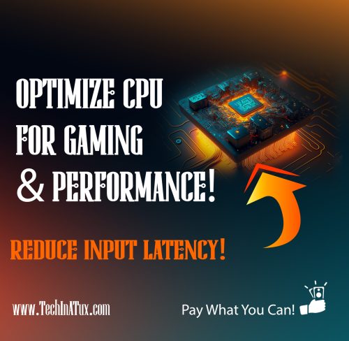 Optimize CPU for gaming and performance. Reduce input latency. Pay what you can.